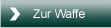 Zur Waffe