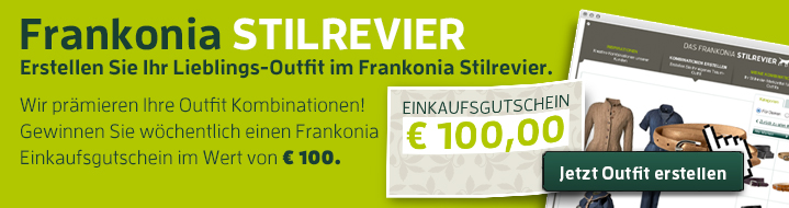 Frankonia Stilrevier - Wir prämieren Ihre Outfit Kombinationen