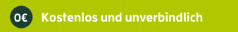 Kostenlos und unverbindlich
